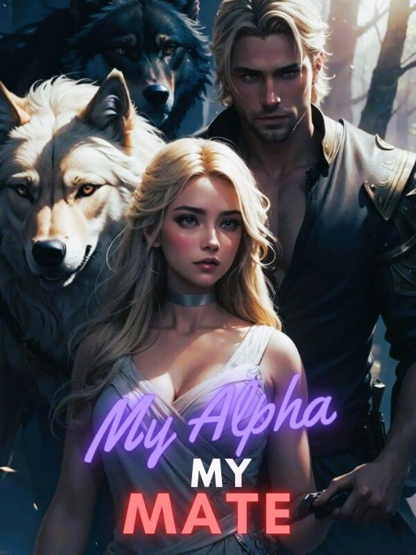 My Alpha, My Mate